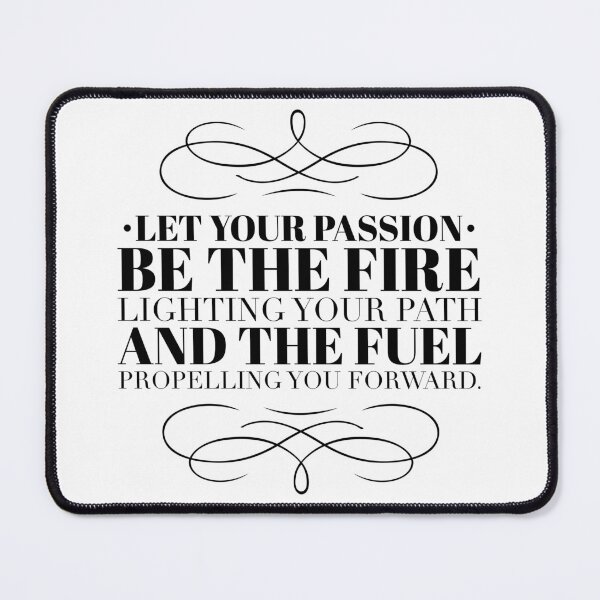 Item preview, Passion's Flame: Ignite Your Path, Move Forward Consistently designed and sold by Soaring Eagle.