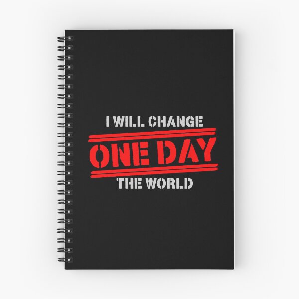 Item preview, One Day I Will Change The World. designed and sold by NOURLANDART.