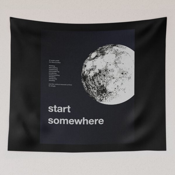 Item preview, Start somewhere 2.0 designed and sold by reflectiveoasis.