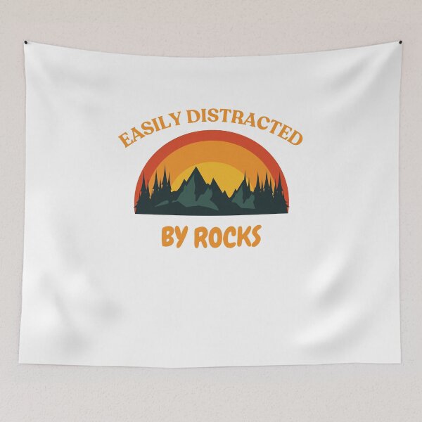 Item preview, EASILY DISTRACTED BY ROCKS designed and sold by closettycoot.