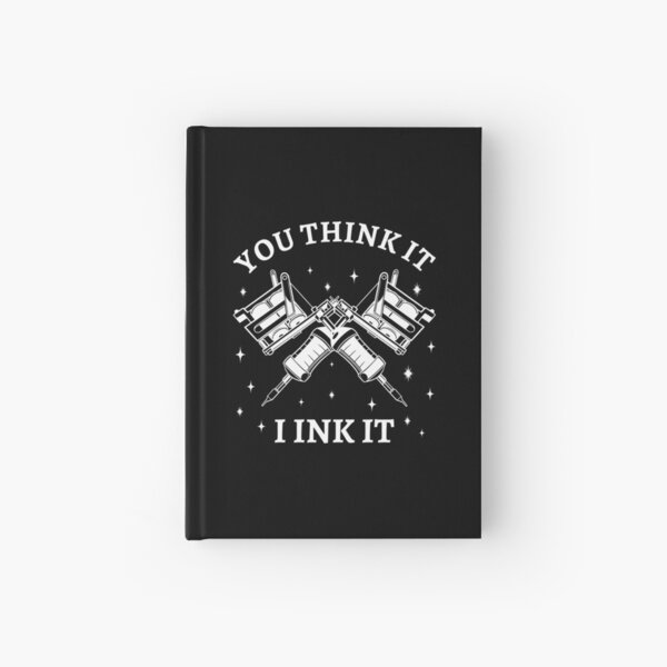 Item preview, Tattoo Artist - You Think It I Ink It II designed and sold by Lemon Pepper.
