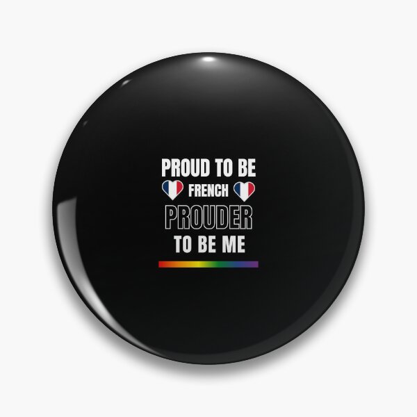 Item preview, LGBTQ Proud To Be French, Prouder To Be Me T-Shirt, French T-Shirt, France Flag Tees, Rainbow Stripe T-Shirt, Support France Tees, Sport Tees, Pride Tees, French Flag Heart, designed and sold by PrideBeProud.