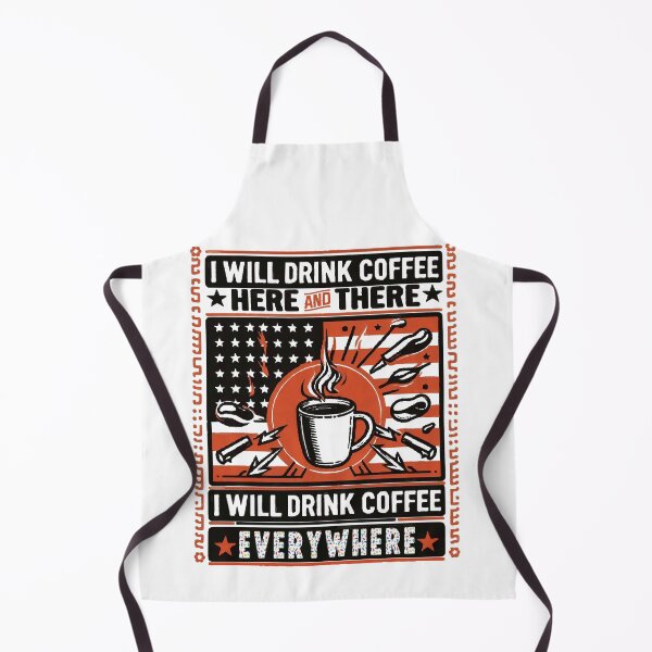 Item preview, I Will Drink Coffee Here Or There funny teacher teaching designed and sold by Empiredesigner3.