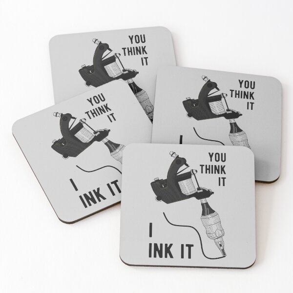 Item preview, Tattoo Artist - You Think It I Ink It III designed and sold by Lemon Pepper.