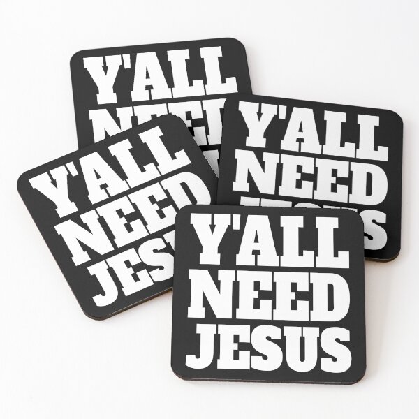 Item preview, Y'all Need Jesus! White Christian designed and sold by PMCreative.