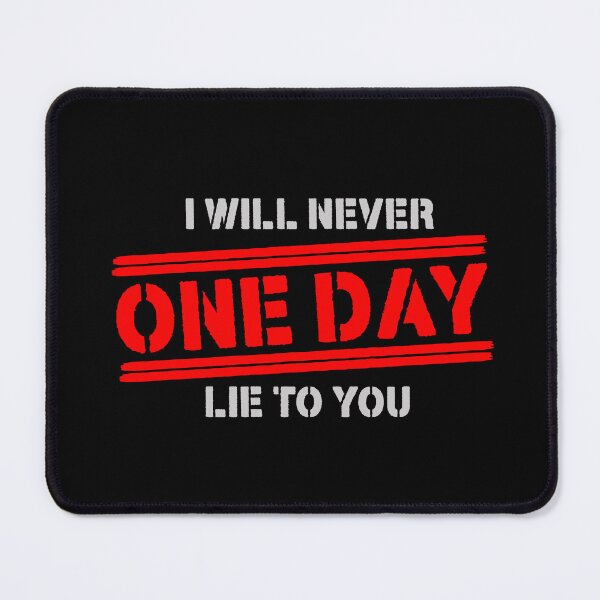 Item preview, One Day I Will Never lie To You. designed and sold by NOURLANDART.
