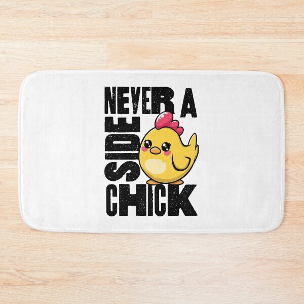 Item preview, Never a Side Chick designed and sold by PaulSDesign.