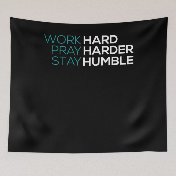 Item preview, Work Hard Pray Harder designed and sold by Kieran Abbott.
