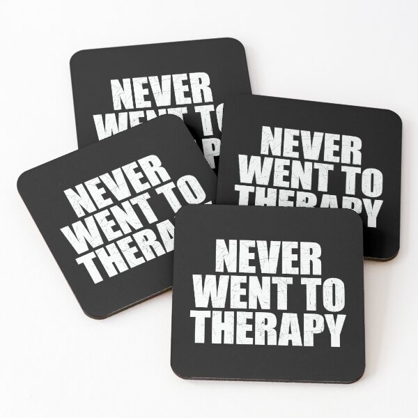 Item preview, Never went to therapy designed and sold by SweetLog.