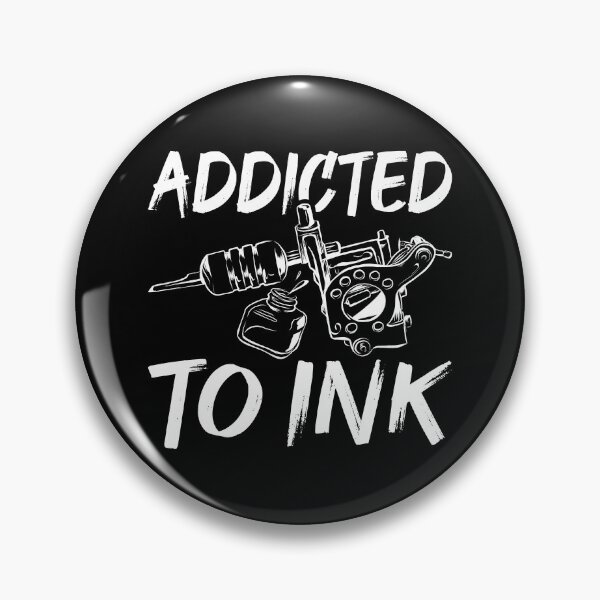 Item preview, Tattoo Lover - Addicted To Ink I designed and sold by Lemon Pepper.