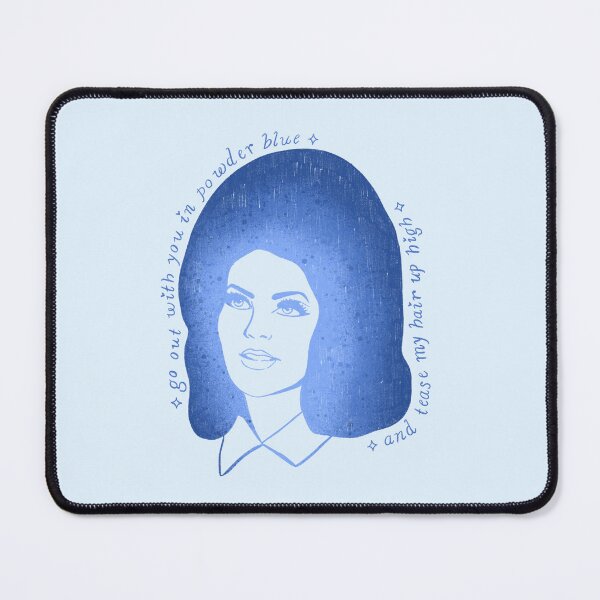 Item preview, go out with you in powdered blue and tease my hair up high designed and sold by Ohmera.