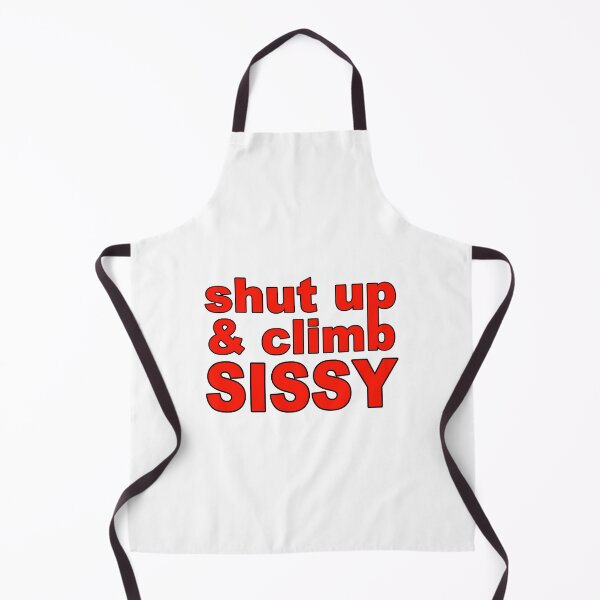 Item preview, Shut Up and Climb; Climbing; designed and sold by StickerApe.