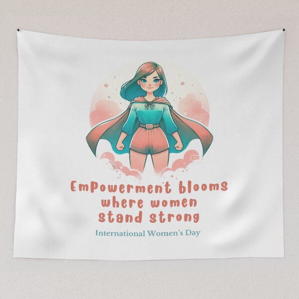 Item preview, International Women’s Day. 2024 March 8th."Empowerment blooms where women stand strong." designed and sold by Just You Tee | Say It Loud, Wear It Proud.