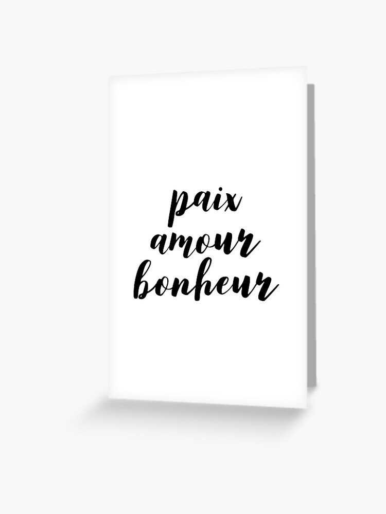 Paix Amour Bonheur Greeting Card By Adelemawhinney Redbubble