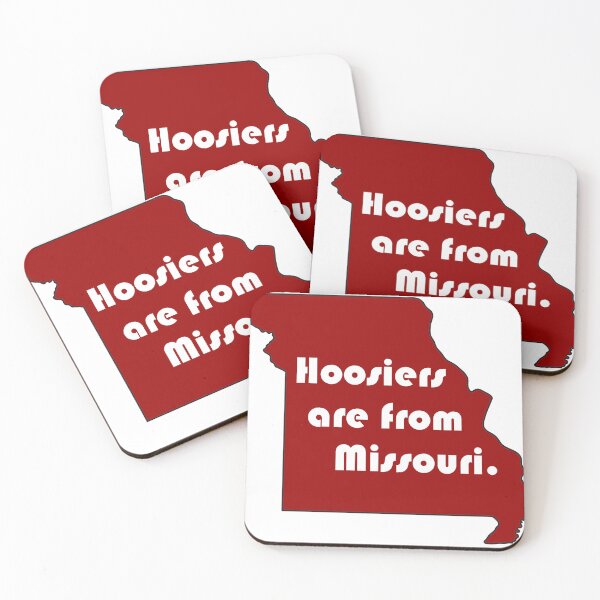 Item preview, Hoosiers are from Missouri. designed and sold by vossfish.