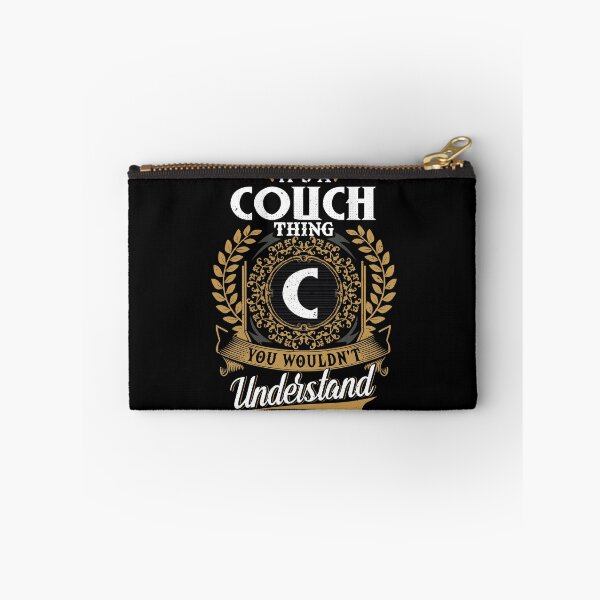 Item preview, It Is A Couch Thing You Wouldnt Understand  designed and sold by Huck-me.