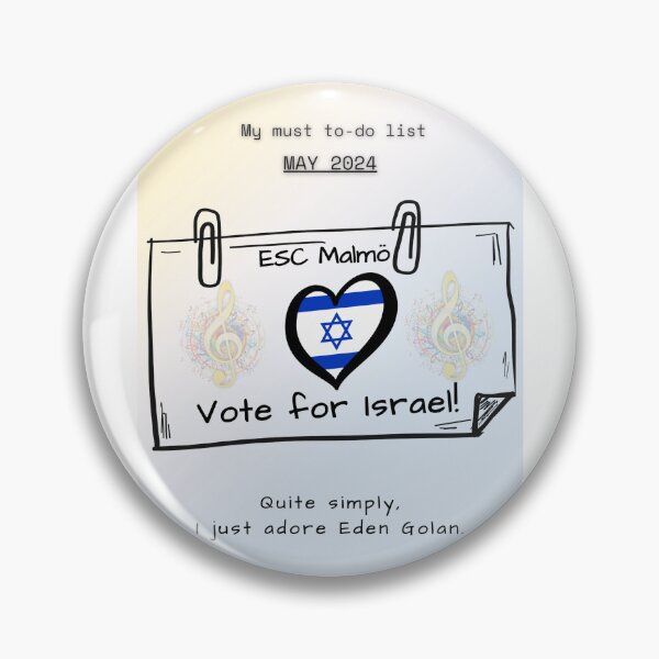 Item preview, EUROVISION SONG CONTEST 2024, VOTE FOR ISRAEL designed and sold by CreativeBizarre.