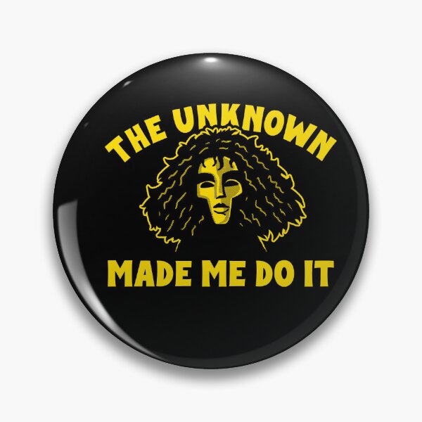 Item preview, The Unknown Made Me Do It designed and sold by Hank-The-Tank-B.