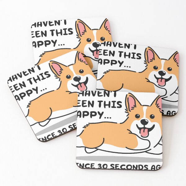 Item preview, HAPPY DOG 30 SECONDS AGO designed and sold by TODD GOLDMAN.