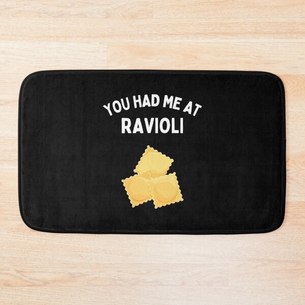 Item preview, You Had Me At Ravioli Funny Ravioli Lover Gift designed and sold by lou731.