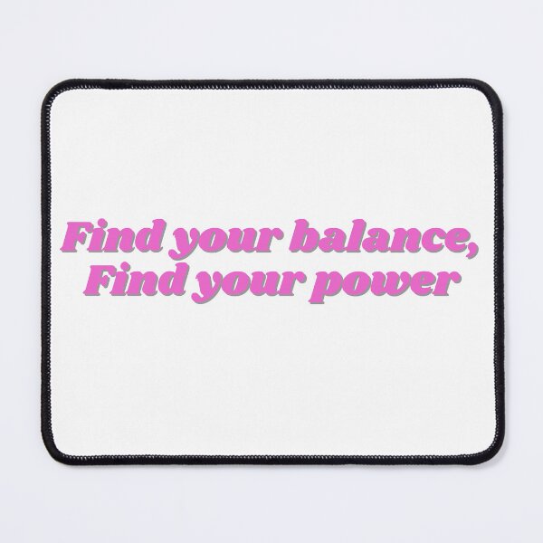 Item preview, Find your balance, Find your power designed and sold by ChiWellness Shop.