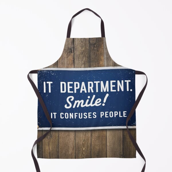 Item preview, IT Department. Smile! It Confuses People designed and sold by Girih.