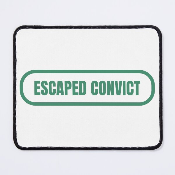 Item preview, Escaped Convict designed and sold by dgutpro87.