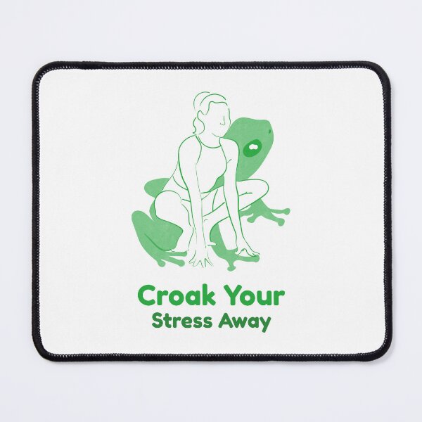 Item preview, Frog Pose, Croak Your Stress Away designed and sold by LyricsWear.