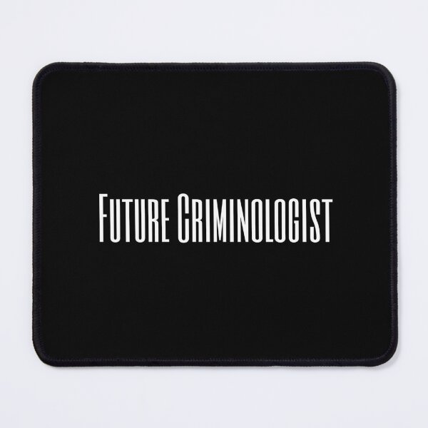 Item preview, Future Criminologist designed and sold by Minimalist Quotes and Sayings.