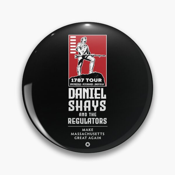 Item preview, Daniel Shays and the Regulators Tour W designed and sold by twHistory.