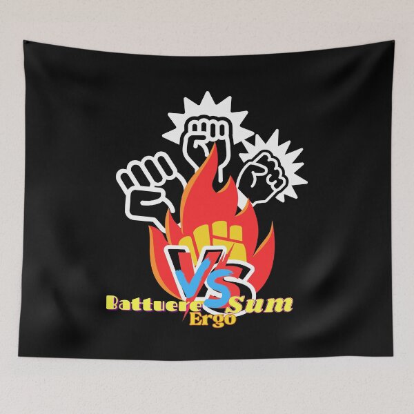 Item preview, Battuere ergo sum fire - I fight, therefore I am designed and sold by MM-flight-art.