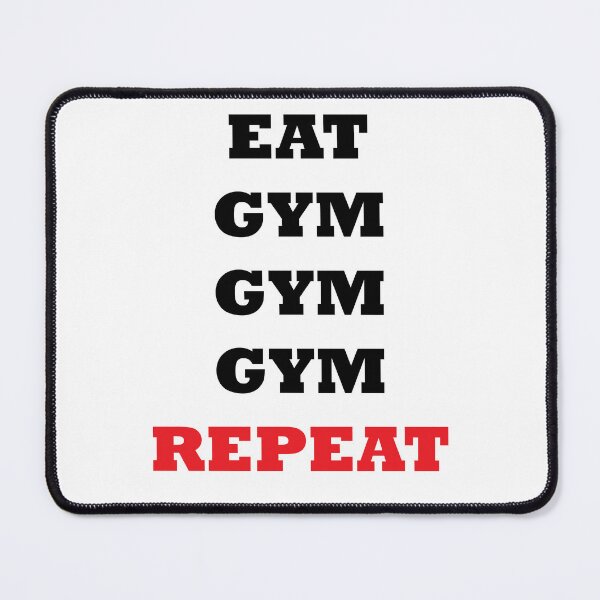 Item preview, Eat Gym Gym Gym Repeat designed and sold by ReljaStojilovic.