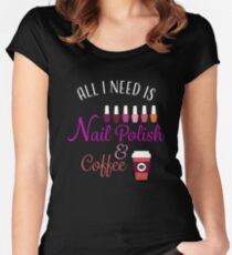 Nail Tech Polish and Coffee T-Shirt Women's Fitted Scoop T-Shirt
