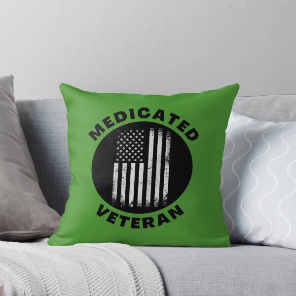 Item preview, Medicated Veteran Military Humor Funny Medicine Quote designed and sold by SharpThreadZ.