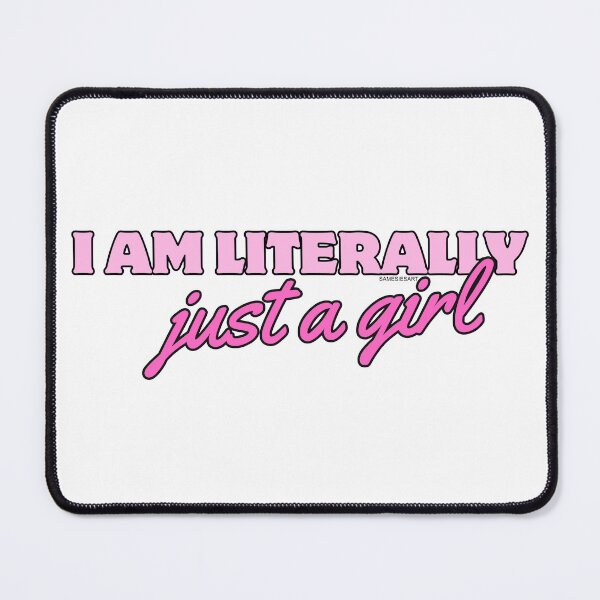 Item preview, I am literally just a girl designed and sold by samesiesart.