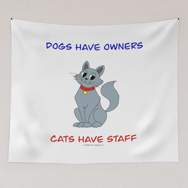 Item preview, Dogs have owners, cats have staff designed and sold by LuxeDigiArt.