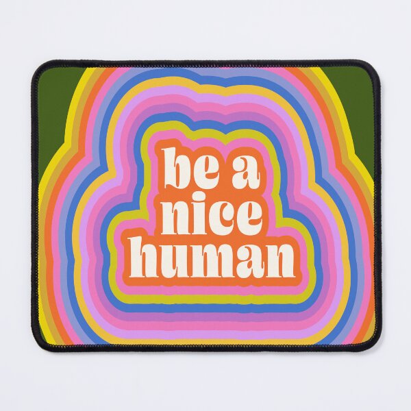 Item preview, Groovy Retro Inspirational Nice Human Quote designed and sold by JuneJournal.