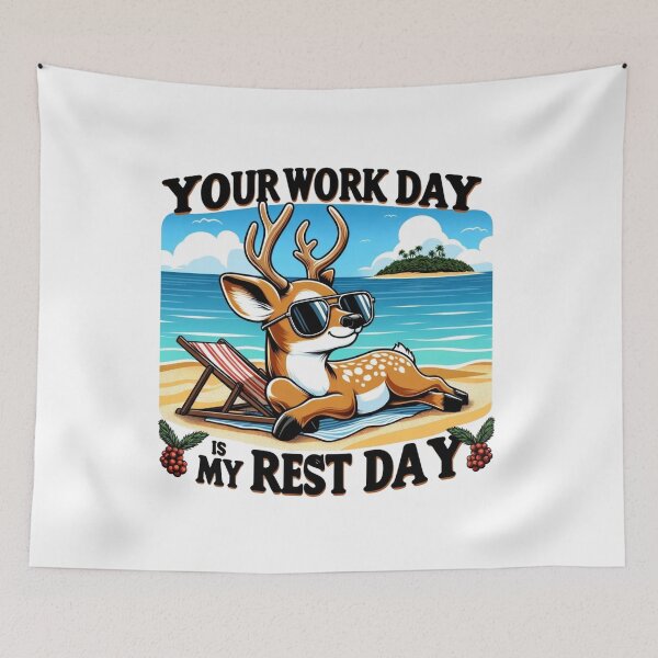 Item preview, Your Work Day Is My Rest Day - Beach  designed and sold by BlueGoldArt.