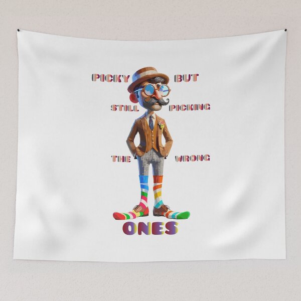 Item preview, picky but still picking the wrong ones-Be Picky, But Choose Wisely-Don't Settle designed and sold by toobel.