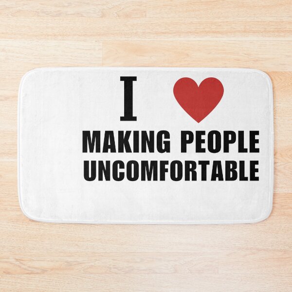 Item preview, I Heart Making People Uncomfortable love designed and sold by ANNINOART ⭐⭐⭐⭐⭐.