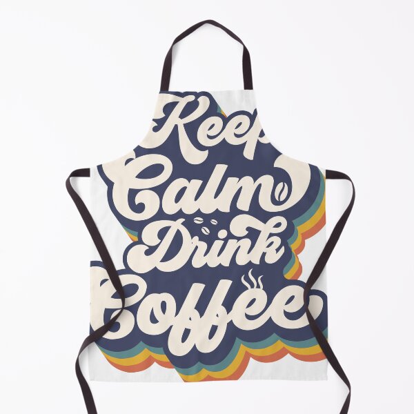 Aperçu de l'œuvre Keep calm and drink cofee créée et vendue par StellarValor.