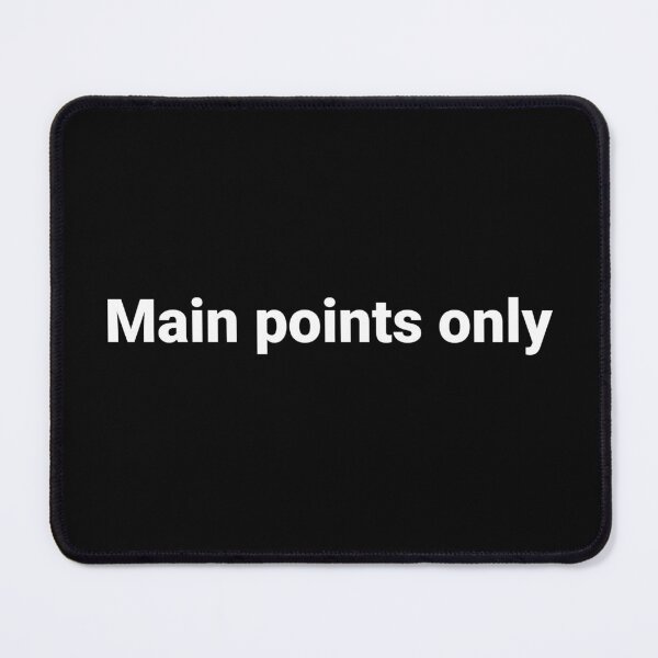 Item preview, Main points only designed and sold by Text-based T-Shirts and Gifts.