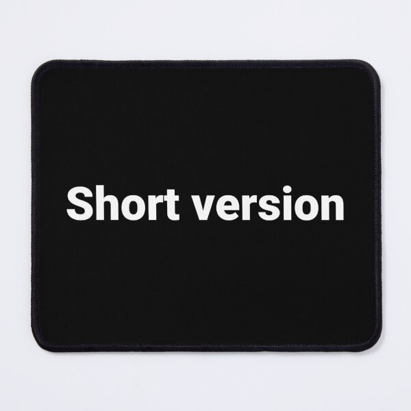 Item preview, Short version designed and sold by Text-based T-Shirts and Gifts.