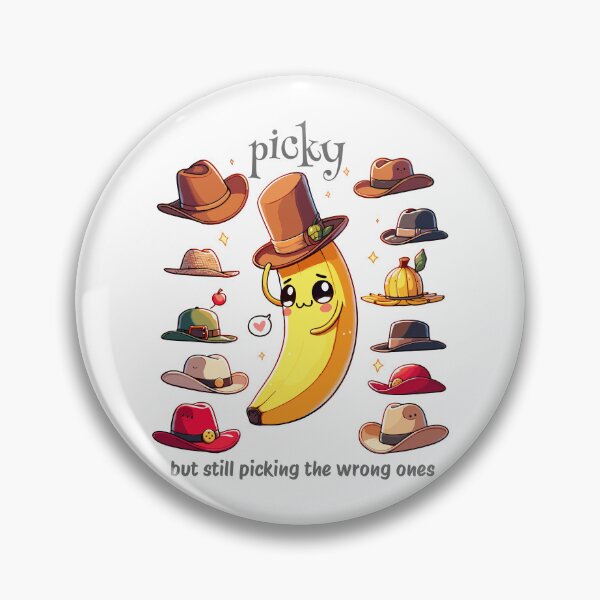 Item preview, picky but still picking the wrong ones-The Choosy Banana designed and sold by toobel.