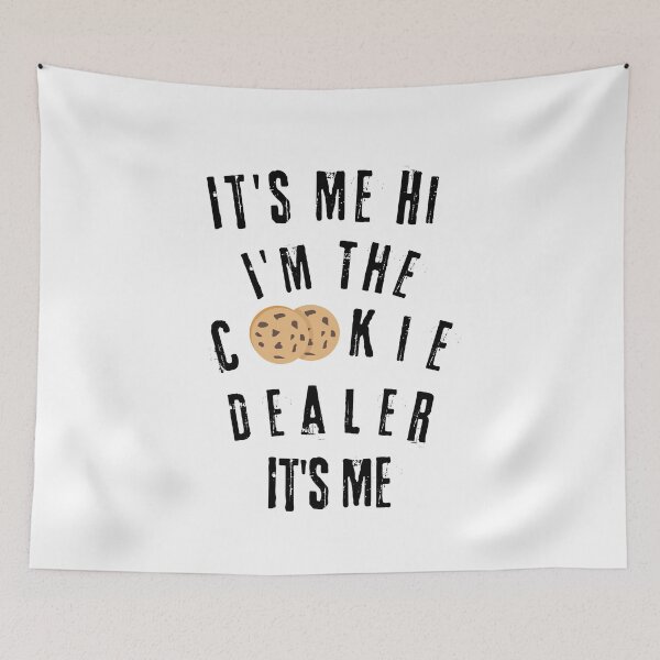 Item preview, It's Me Hi I'm The Cookie Dealer It's Me designed and sold by ARTX4ART.
