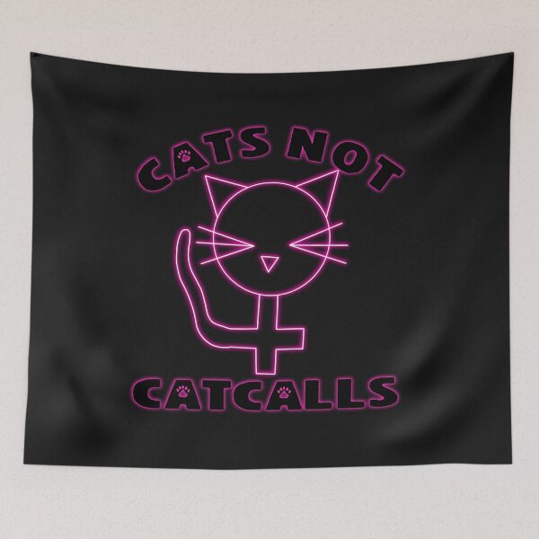 Item preview, Cats not catcalls  designed and sold by Becky-Marie.