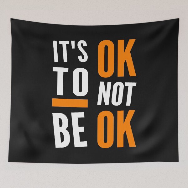 Item preview, Mental Health Depression Support OK Not Ok Design designed and sold by kakarikihill.