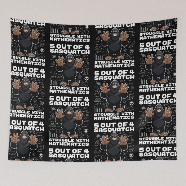 Item preview, 5 Out Of 4 Sasquatch Struggle With Mathematics Bigfoot Math designed and sold by GravitiTees.