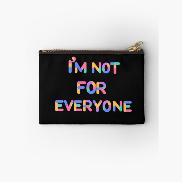 Item preview, I'm not for everyone designed and sold by DesignbyMorena.