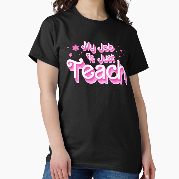 Item preview, My Job is just a Teach Pink Retro designed and sold by BelkaMed.